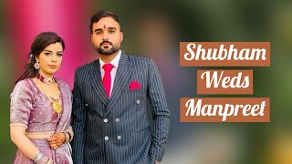 Shubham Weds Manpreet Wedding Live