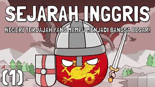 Perjalanan Panjang Inggris Menjadi Negara Adidaya (1)