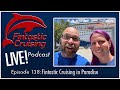 Fintastic Cruising Podcast: Fintastic Cruising in paradise