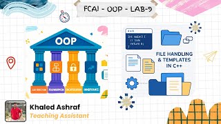 OOP - Lab 9 - Templates & File Handling in C++