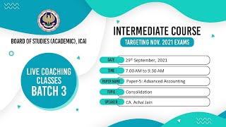 Intermediate Paper 5: AA | Topic: Consolidation | Session 1 | 29 September, 2021