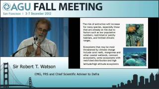 Fall Meeting 2012 Frontiers of Geophysics Lecture - Professor Sir Bob Watson