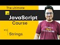 Introduction to Strings | JavaScript Tutorial in Hindi #13