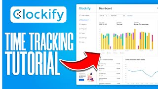 Clockify Tutorial 2025 | How To Use Clockify For Time Tracking (Step By Step)