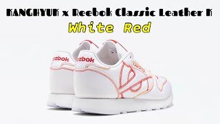 KANGHYUK x Reebok Classic Leather K WHITE RED