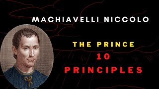 Machiavelli Niccolo - 10 Principles- The Prince | Defence and Strategic Studies