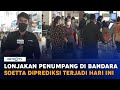 Lonjakan Penumpang di Bandara Soetta Diprediksi Terjadi Hari Ini