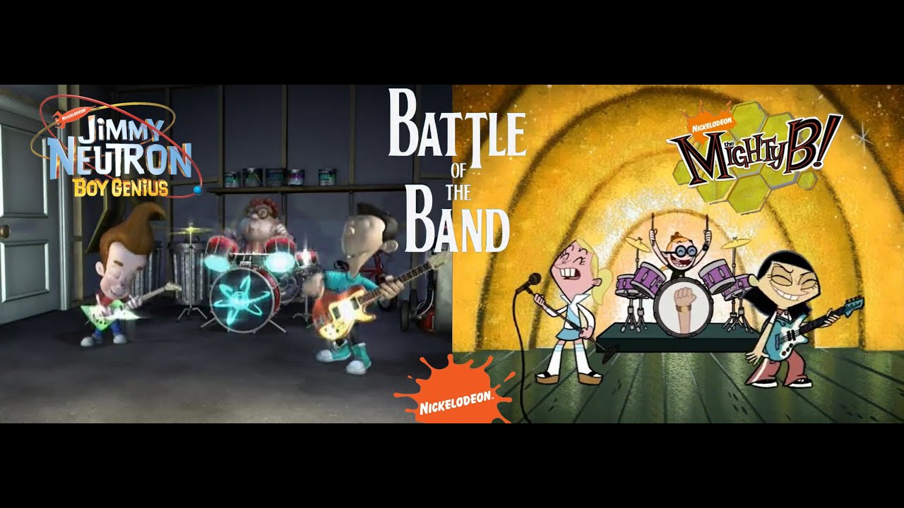 Jimmy Neutron + The Mighty B! (Battle Of The Band) - YouTube