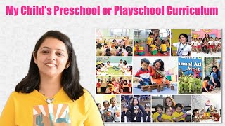 कबीर प्लेस्कूल या प्रीस्कूल में क्या सीखता है | My Child's Preschool or Playschool Curriculum