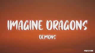 Imagine Dragons - Demons (Lyrics)