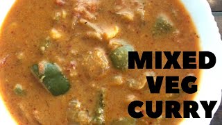 Mixed Vegetable Curry | Mixed veg kurma | మిక్స్డ్ వెజిటబుల్ కర్రీ  | Quick and Easy recipe