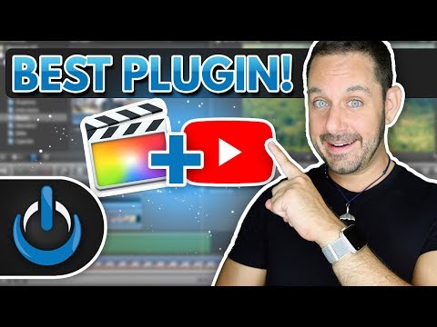 Best Final Cut Pro X Plugin for YouTube Video Content Creators Best Final Cut Pro X Plugin for YouTube Video Content Creators