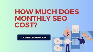 How Much Does Monthly SEO Cost?