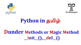 #03| OOP in Python | Python OOP Tutorial | Dunder Methods | Magic Method | special method | Tamil