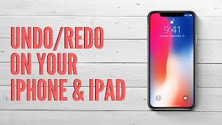 How to Undo or Redo on iPhone or iPad