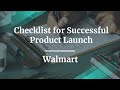 Checklist for Successful Product Launch by Walmart PM Leader