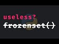 Is 'frozenset' useless in Python?
