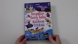 Usborne - Forgotten Fairy Tales of Kindness and Courage