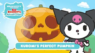 Kuromi's Perfect Pumpkin | Hello Kitty and Friends Supercute Adventures S3 EP 9