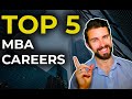 Top 5 MBA Careers for NEW Graduates