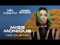 MISS MONIQUE – KISS.CLUB.MIX | KISS FM Podcast (MiMo Radioshow) [Progressive House DJ Mix]