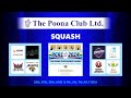 SQAUSH COURT 1  |  PCRL 2024 |  SECOND WEEK  | DAY  1