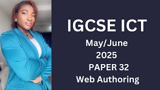 IGCSE ICT May/June (0417) 2025 32- Web Authoring (Microsoft Expression)