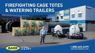 Innovative Firefighting Cage Totes \u0026 Watering Trailers | BARR Plastics Showcase