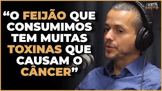 Nutricionista explica porque NÃO deveriamos comer feijão | À Deriva Cortes