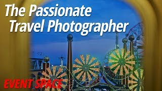 The Passionate Travel Photographer | Steve Simon