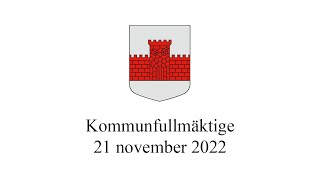 Kommunfullmäktige 2022-11-21