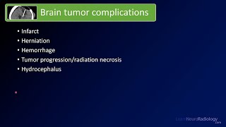 Emergency Imaging of Brain Tumors: Complications \u0026 Summary