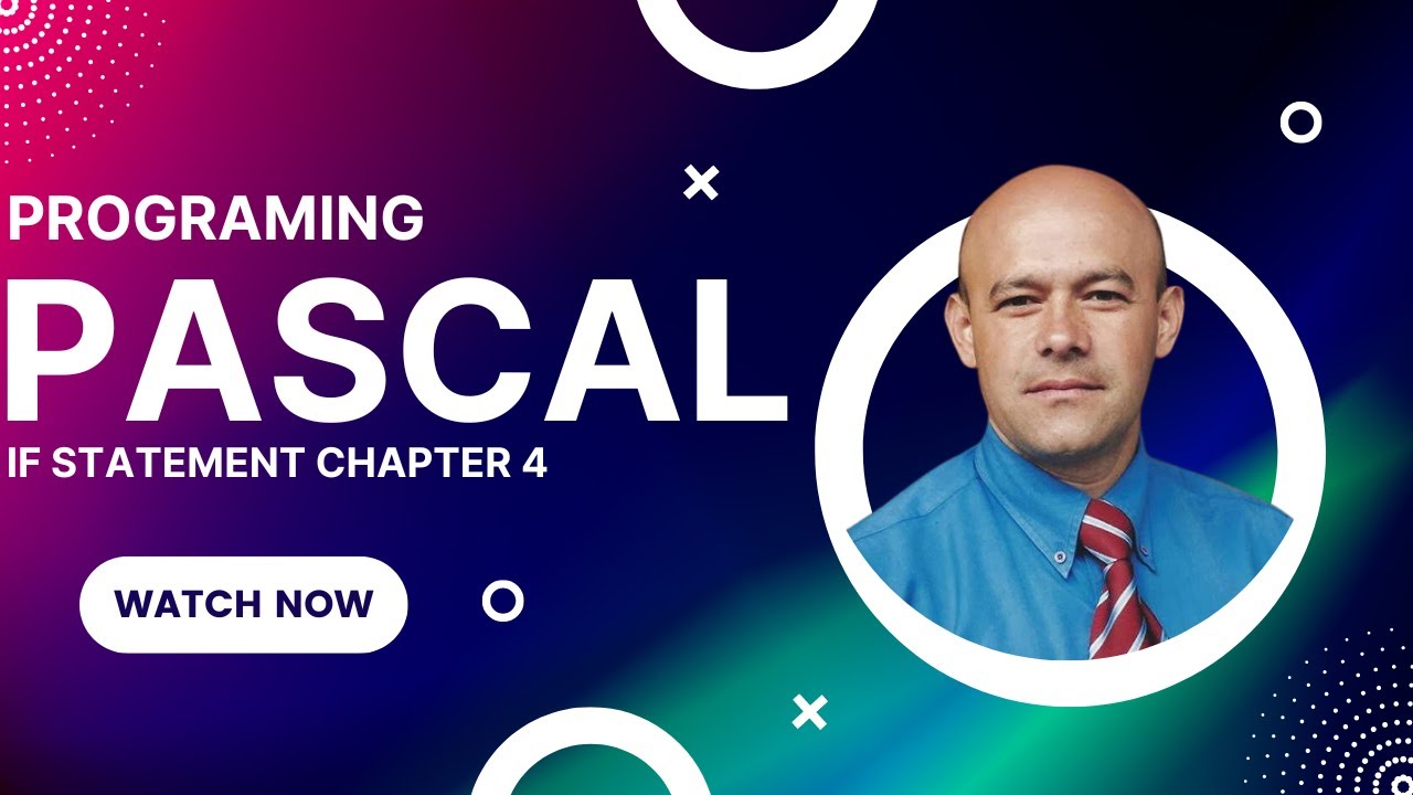 Programing Pascal Chapter 4 If Statement Youtube
