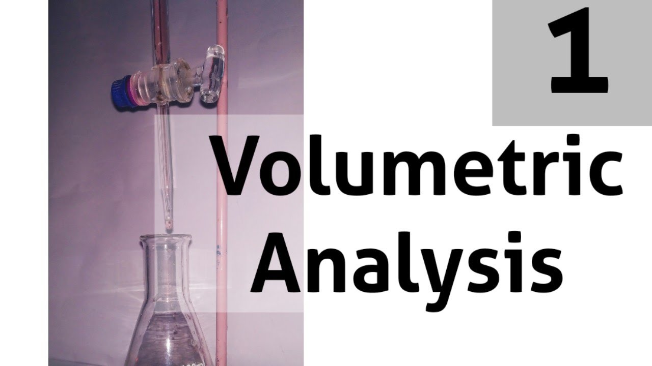 Volumetric Analysis Lab At Andrea Mcclelland Blog