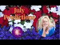 July Predictions, #psychicdebbiegriggs, #angels, #spirituality #predictions #spiritualjourney