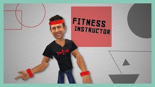 I Want That Job!: Fitness Instructor