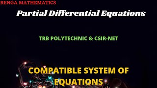 Compatible System of first order Equation