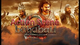 Baahubali 2 The Conclusion South Hindi Dubbed Full Movie - Prabhas, Baahubali 2  Action Scene