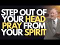 LISTEN FOR 2 MINUTES Then Pray in the Spirit for Breakthrough Kenneth E Hagin