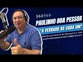 paulinho boa pessoa um paraíso dentro do infernos segunda parte