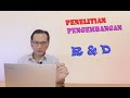 Penelitian Pengembangan (R & D) Part 1