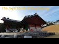 🇰🇷the royal tomb of king sejong 🤴