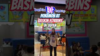 Baskin Robbins in JAPAN 🤤 #shorts