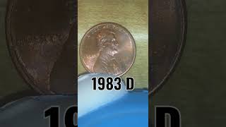 (1983 D Lincoln One-Cent) Do you have one?