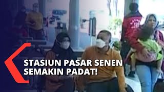 Terus Ramai Pemudik, Stasiun Pasar Senen Jakarta Siapkan 22 Kereta untuk Angkut Penumpang Hari Ini!