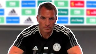 Brendan Rodgers - Leicester v Man City - Pre-Match Press Conference