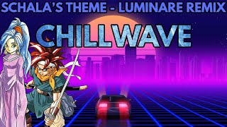 Schala's Theme - Luminare Chillwave remix