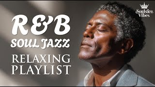 [Relax R&B] Heartfelt Soul – R&B That Heals and Inspires / Soul / Jazz | Focus /Study / Work