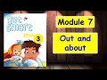 CEFR | GET SMART PLUS 3 | MODULE 7 OUT AND ABOUT