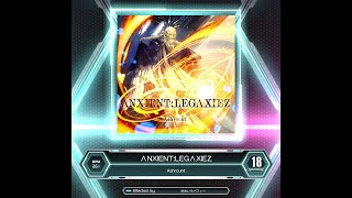 [SDVX] ΛNXIENT:LEGΛXIEZ (MXM 18)